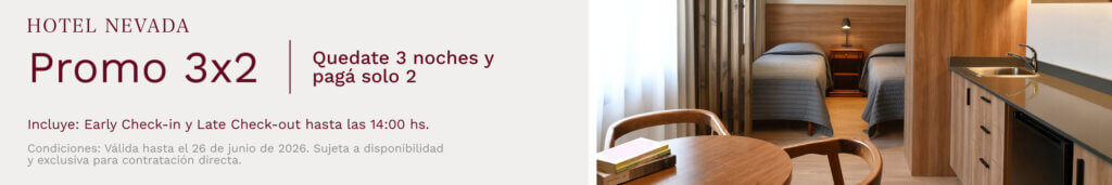 Promo 3x2 Hotel Nevada Bariloche